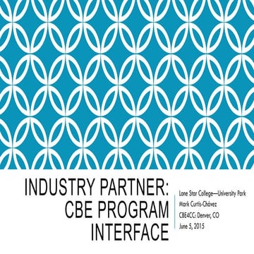 Industry Partner / CBE Program Interface Faculty Development Model - Competency-Based Education