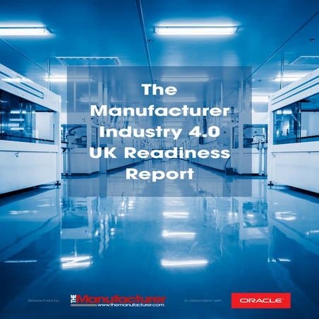Industry 4.0 UK Readiness Report
