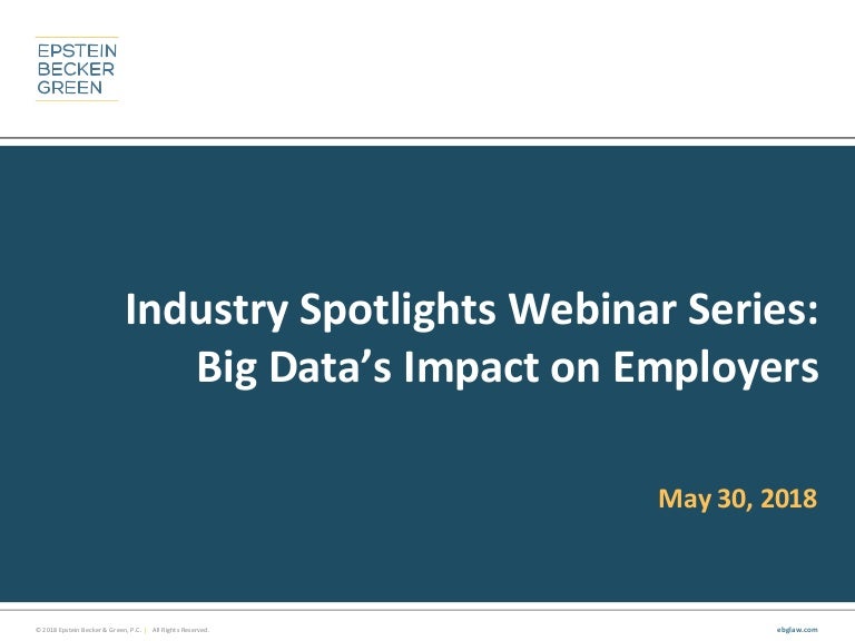 big datas impact on employers industry spotlights webinar series