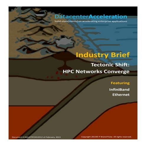 Industry Brief: Tectonic Shift - HPC Networks Converge