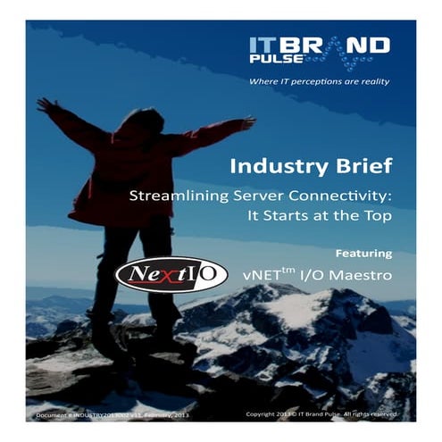 Industry Brief: Streamlining Server Connectivity: It Starts at the Top