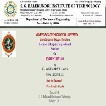 INDUSTRY 4.0 which covers IOT, AI, Augmented reality