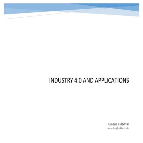 Industry 4.0 and applications