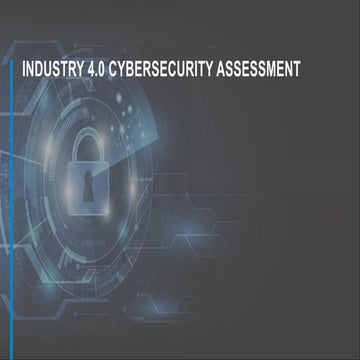 Industry 4.0 CyberSecurity Assessment.pptx