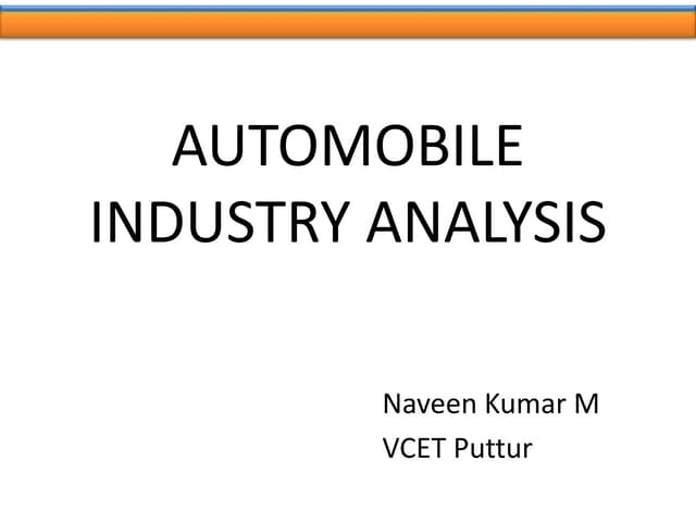 Automobile Industry analysis 2018