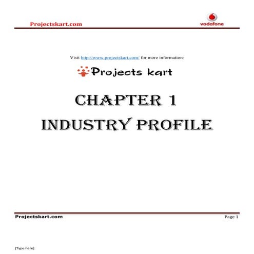 Industry analysis conducted at vodafone