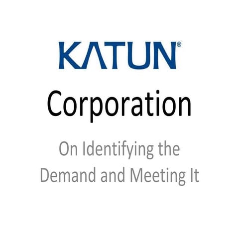 Industry Assessment - Katun Corporation