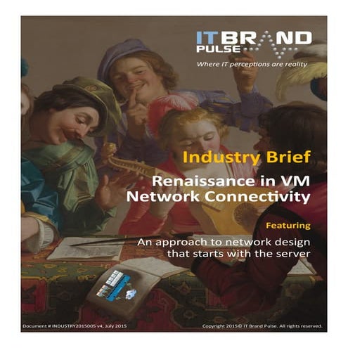Renaissance in vm network connectivity