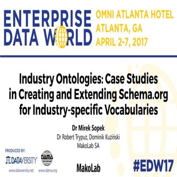 Industry Ontologies: Case Studies in Creating and Extending Schema.org for In...