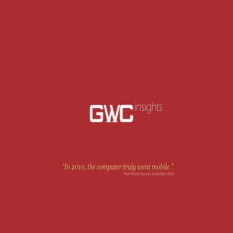 GWC Insights -  10 Drivers of the Chinese Mobile Internet in 2010