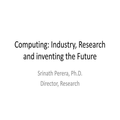 UCSC Talk:Computing: Industry, Research and inventing the Future