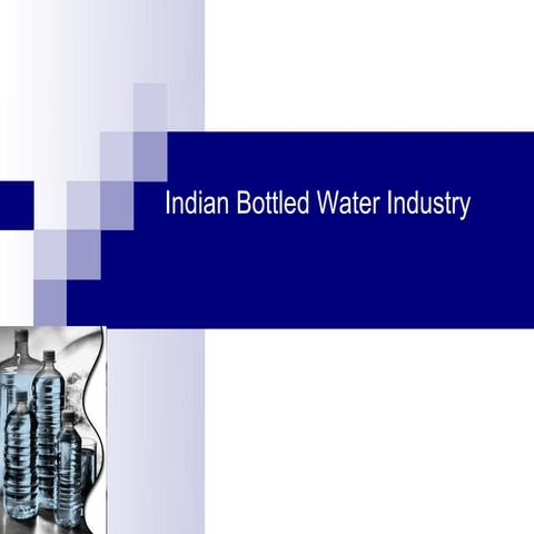 Indian Bottled Water Industry Ppt