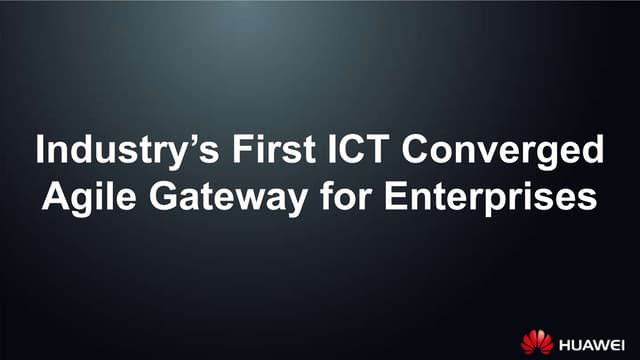 Industry's first ICT Converged Agile gateway for Enterprises