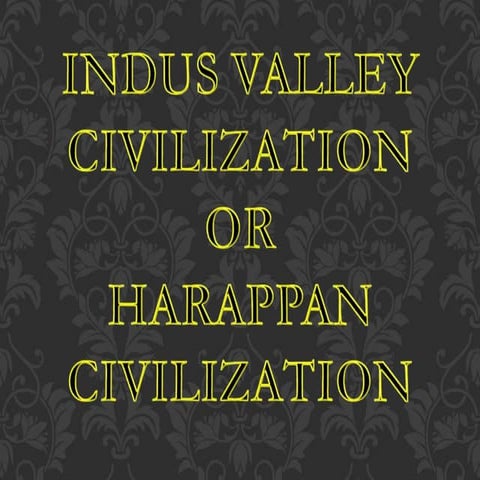 Indus valley civilization(original)