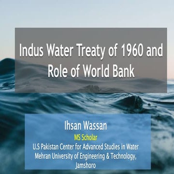 Indus water treaty of 1960 and role of world bank