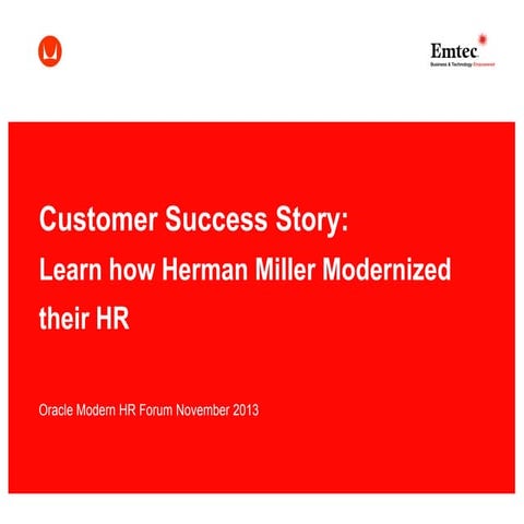 Customer Success Story: Learn How Herman Miller Moderized Their HR