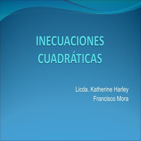 Inecuaciones cuadráticas