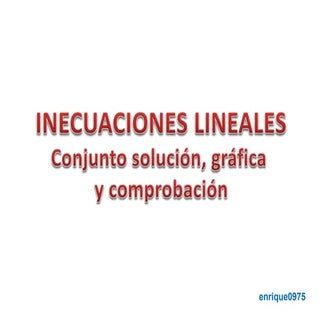 INECUACIONES LINEALES, Conjunto sol...