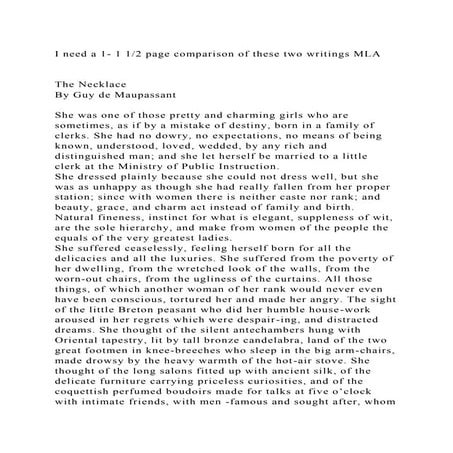 I need a 1- 1 12 page comparison of these two writings MLAThe.docx