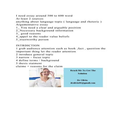I need essay around 500 to 600 word At least 2 sources anything .docx