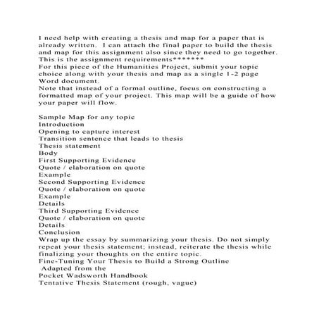 I need help with creating a thesis and map for a paper that is alrea.docx