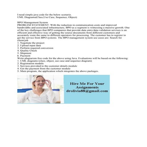 I need simple java code for the below scenario- UML Diagrams(Class-Use.pdf
