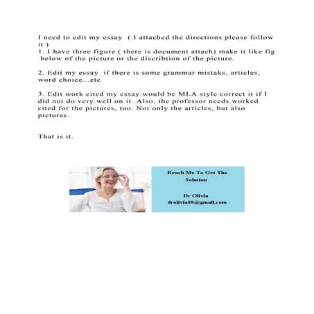 I need to edit my essay ( I attached the directions please follow i.docx