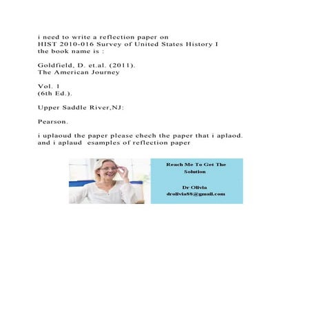 i need to write a reflection paper onHIST 2010-016 Survey of Unite.docx