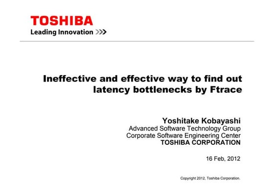 Ineffective and Effective Ways To Find Out Latency Bottlenecks With Ftrace