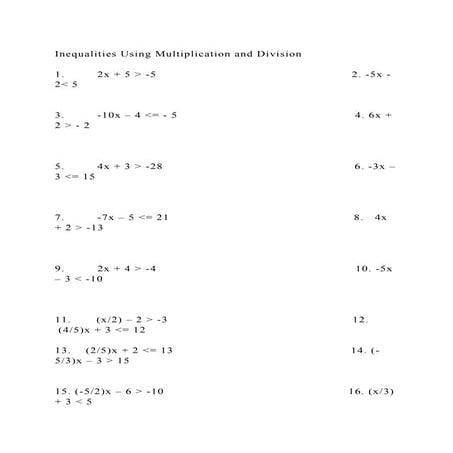Inequalities Using Multiplication and Division1. 2x + 5 .docx