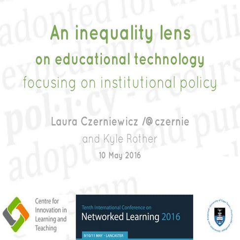 Inequality in educational technology policy networked learning  2016