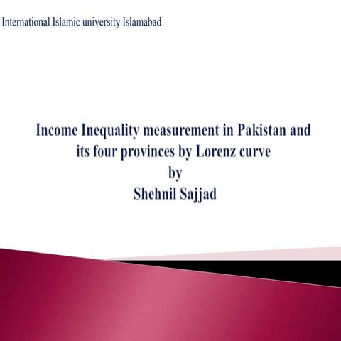 income Inequality in four provinces of pakistan
