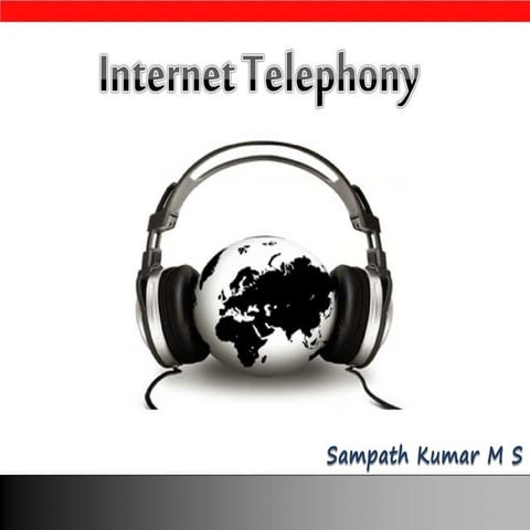 Internet Telephony