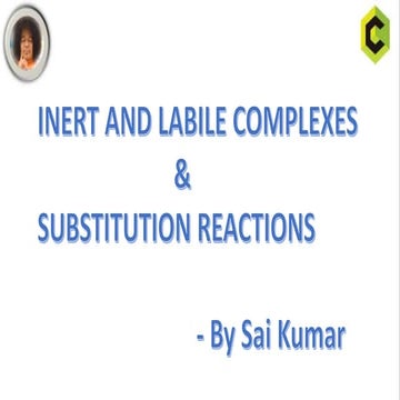Inert and labile complexes and substitution reactions