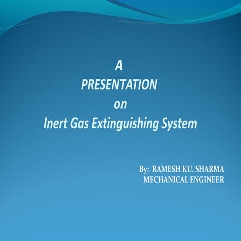 INERT GAS EXTINGUISHING SYSTEM
