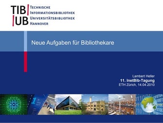 Neue Aufgaben für Bibliothekare