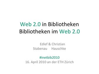 Ist Web 2.0 in den Bibliotheken angekommen?