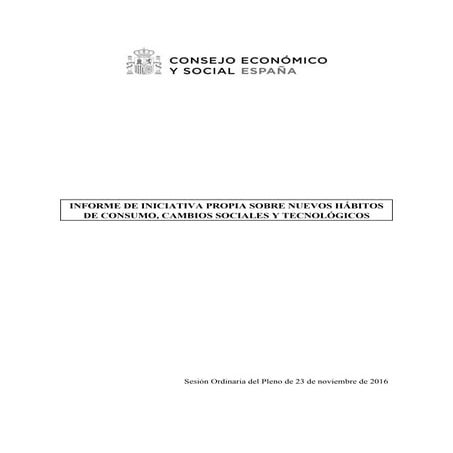 NUEVOS HÁBITOS DE CONSUMO, CAMBIOS SOCIALES Y TECNOLÓGICOS - Consejo Economic...