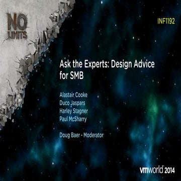 VMworld Europe 2014: Ask the Experts - Design Advice for Small and Midsize Bu...