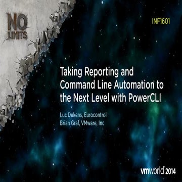 VMworld Europe 2014: Taking Reporting and Command Line Automation to the Next...