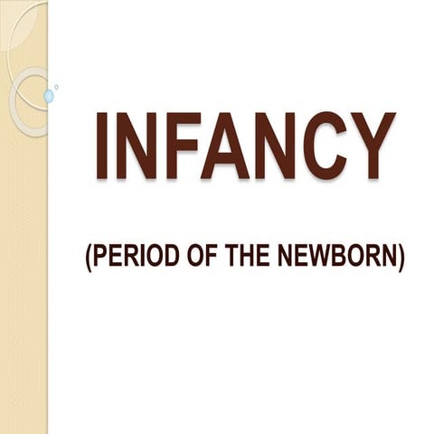 Post natal - Infancy