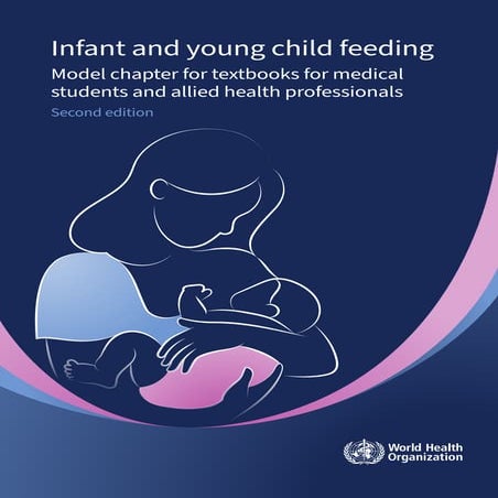 OMS: Alimentação de lactentes: capítulo-modelo de livro para estudantes de Medicina e profissionais de saúde afins