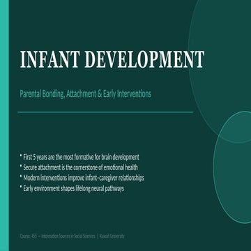 Infant Development: Parental Bonding, Attachment & Early Interventions ...