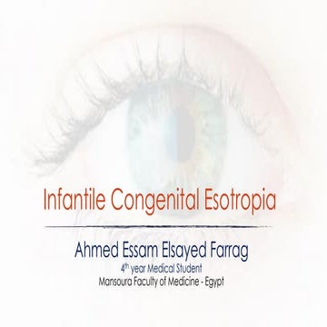 Infantile congenital esotropia