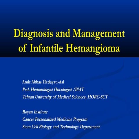 Infantile hemangioma