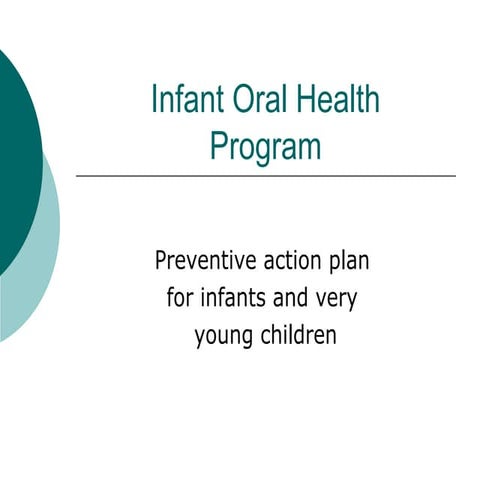 Infant oral health care program | PPT