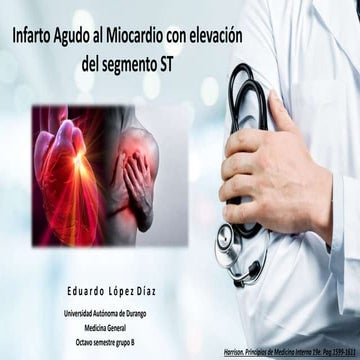 Infarto agudo al miocardio con elevacion del segmento st | PPTX