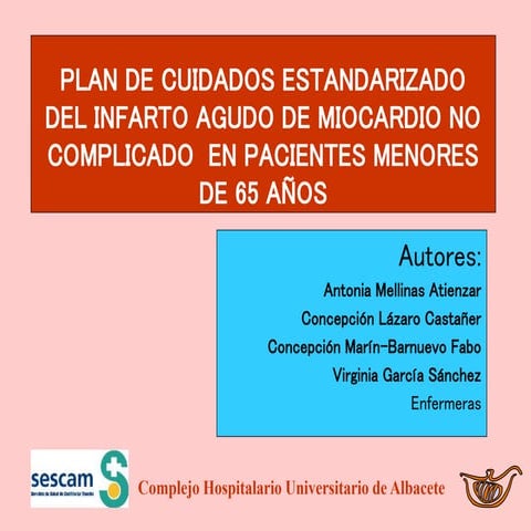 Plan de cuidados de un infarto agudo al miocardio | PDF