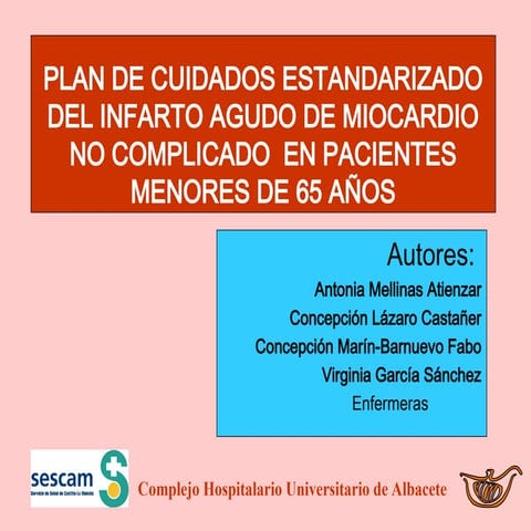 Plan de cuidados de un infarto agudo al miocardio | PDF