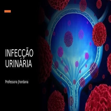 AULA SOBRE INFECÇÃO URINÁRIA E INTERVENÇÃO.pdf